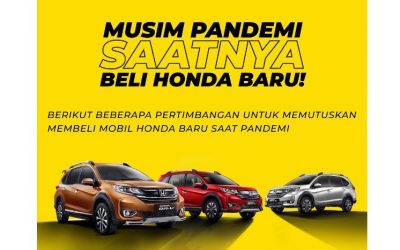 Pandemi Covid-19, Saatnya Beli Honda Baru