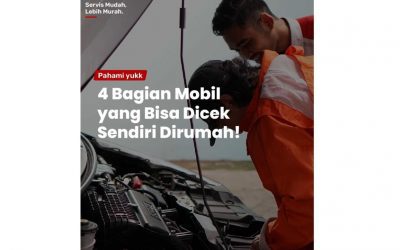 Penting! Bagian Mobil Yang Bisa di Cek Sendiri