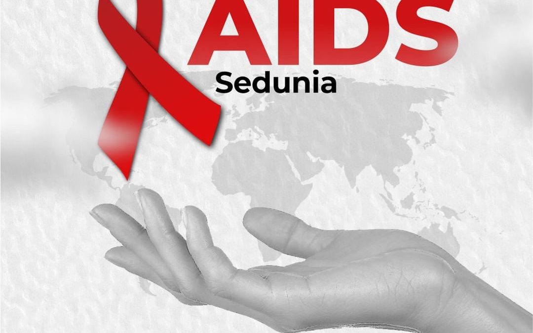 Selamat Memperingati Hari AIDS Sedunia