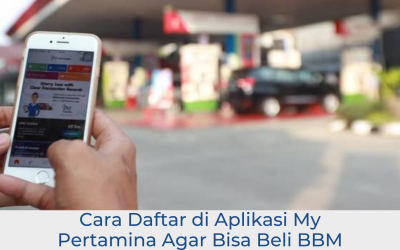 Cara Mudah Daftar Aplikasi My Pertamina Agar Bisa Beli Bahan Bakar Pertalite