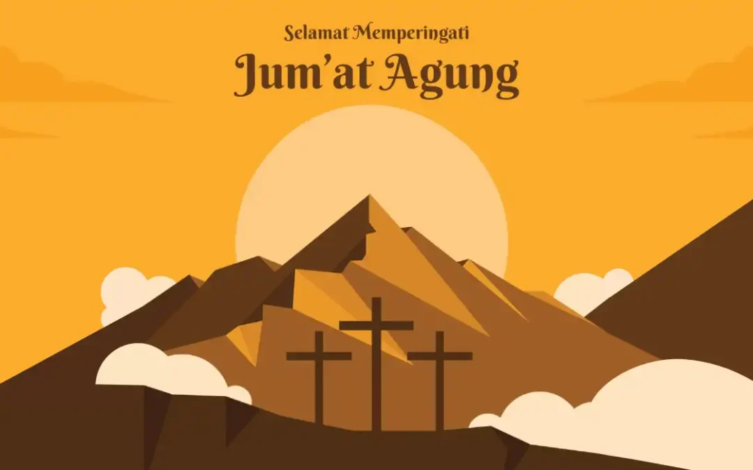 Selamat Merayakan Hari Jumat Agung 2024