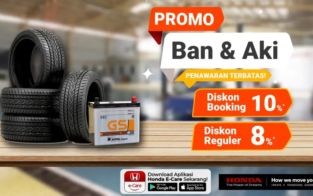 Berkendara Makin Nyaman! Gunakan Promo Ban dan AKI Diskon Hingga 10%, Penawaran Terbatas!