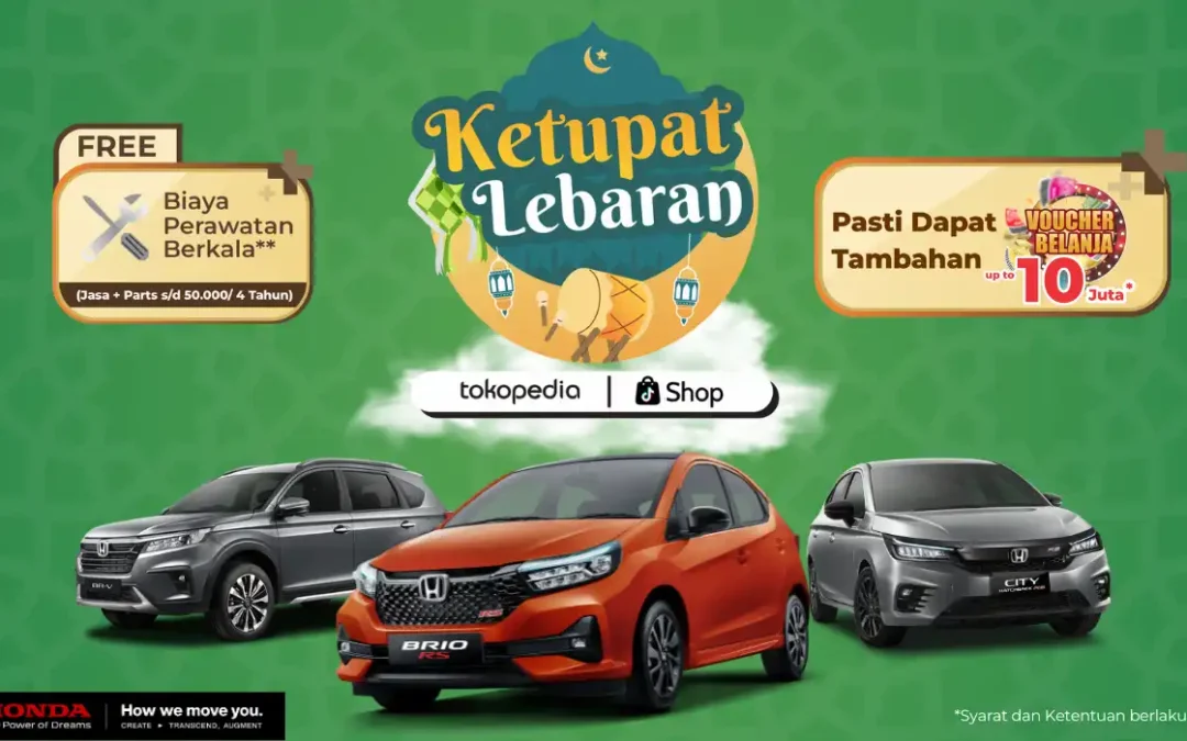 Kesempatan Emas! Program KETUPAT Lebaran Siap Jadi Hadiah Spesial – Beli Mobil DP Mulai 5 Juta