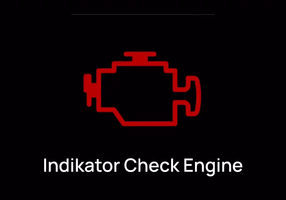 Bahaya! Jika Lampu Indikator Mobil Menyala, Segera Lakukan General Check-Up