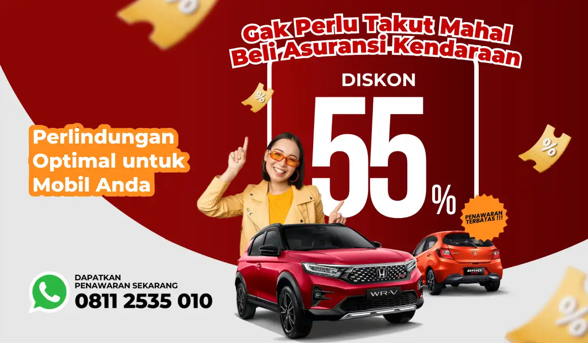 Promo Spesial Diskon 55% untuk Asuransi Kendaraan!