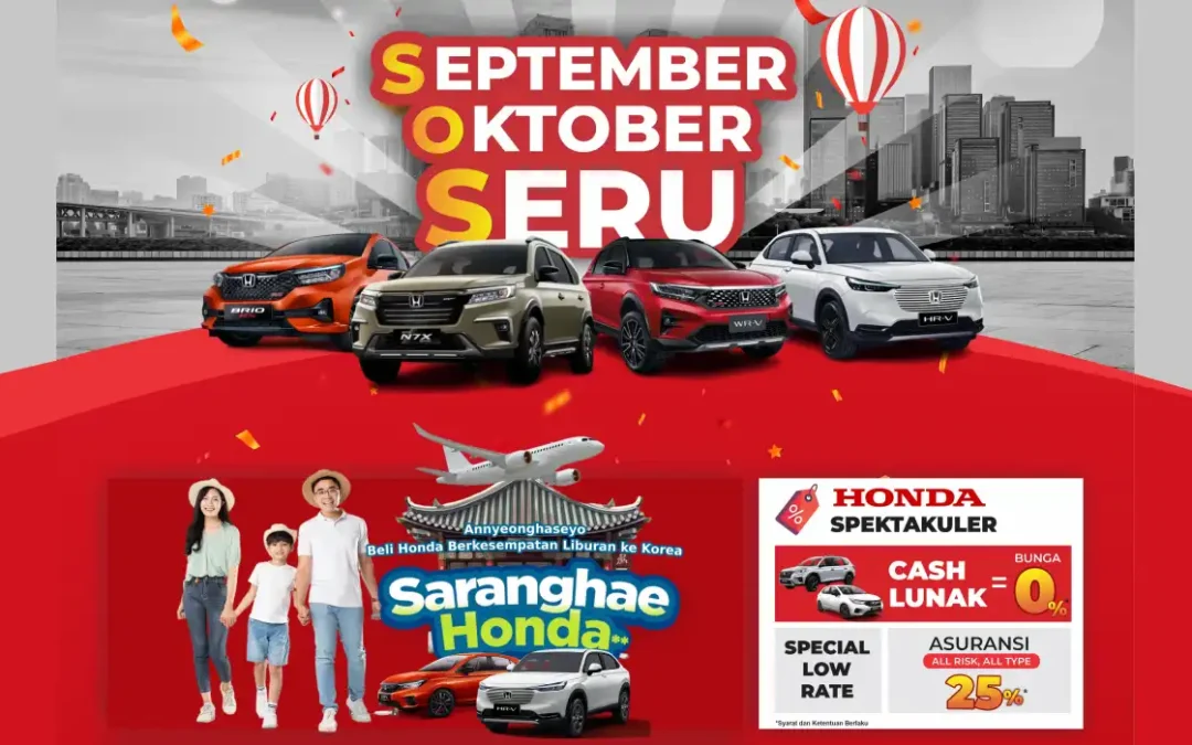 Promo SOS September Oktober Seru: Kesempatan Terbaik untuk Beli Mobil Honda!