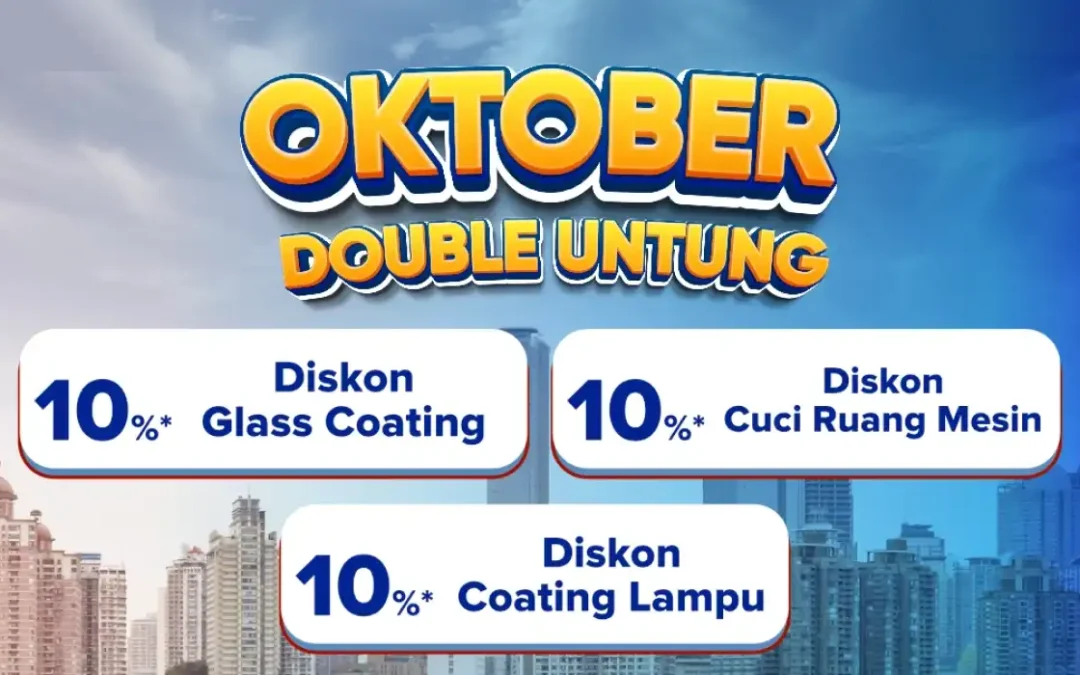 Gebyar Promo Service Mobil Spesial Oktober: Banyak Diskon, Banyak Untung!