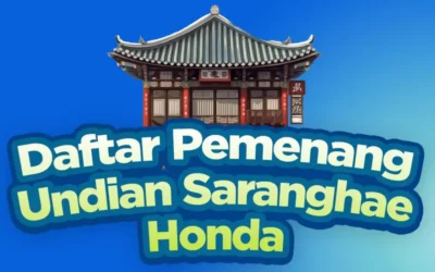 RESMI! Daftar Pemenang Undian Saranghae Honda: Selamat untuk Para Pelanggan Setia!