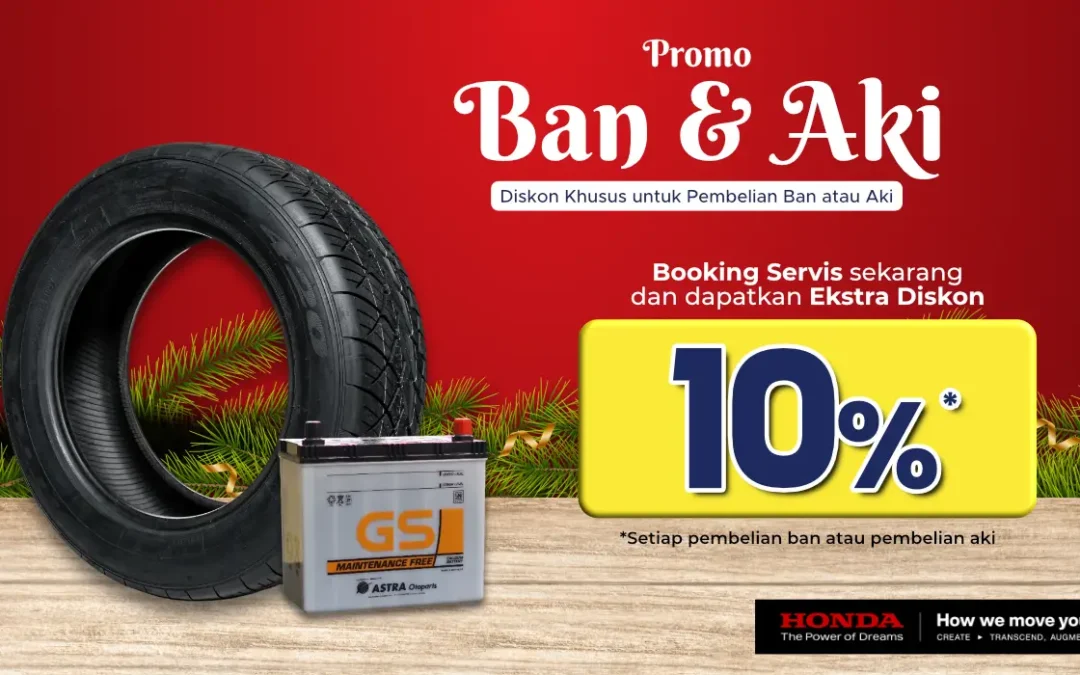 Promo Sparepart Desember di Honda Bintang Tabanan: Diskon Ban dan Aki Plus Hadiah Menarik!