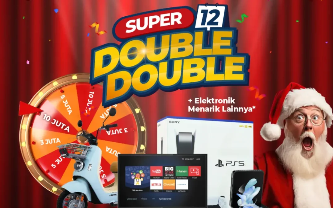 Promo Spesial Akhir Tahun: Super 12 Double Double Beli Mobil Raih Hadiah Double!