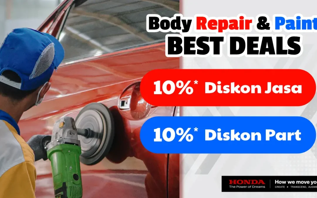 Body Repair & Paint BEST DEALS: Solusi Hemat untuk Mobil Mulus di Tahun Baru!