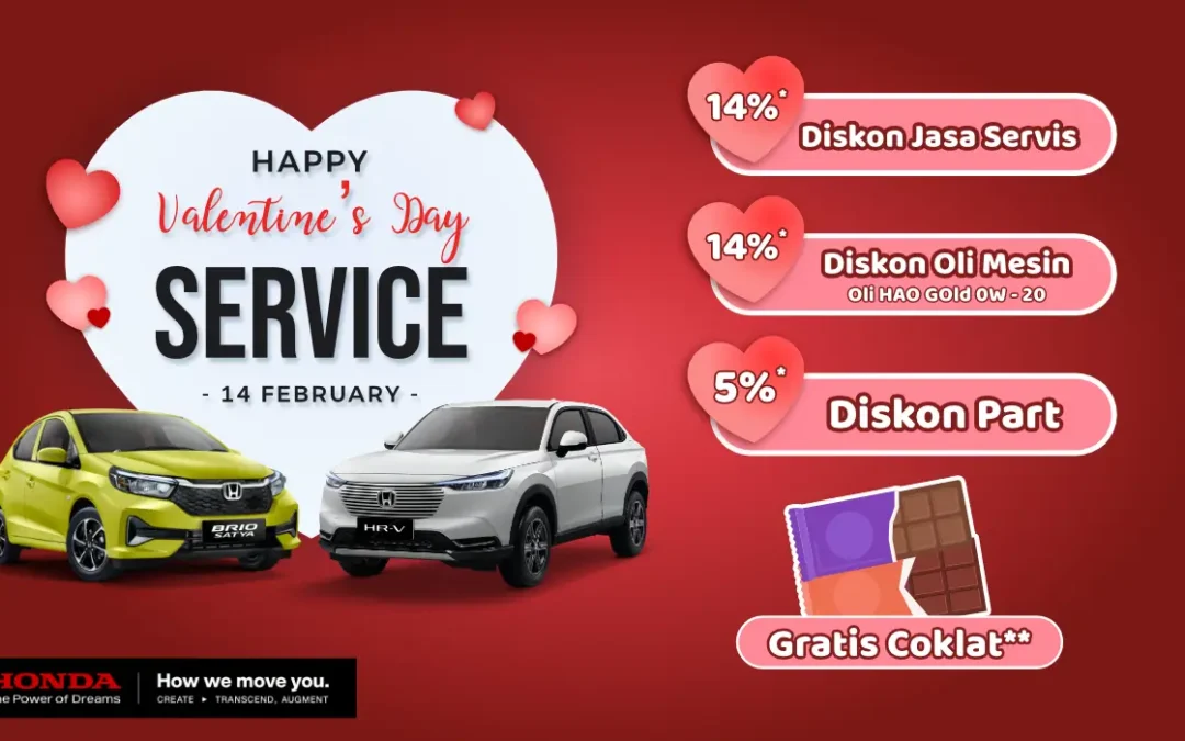 Promo Service Spesial VALENTINE’S Day Honda Bintang Tabanan Bali! GRATIS COKLAT!