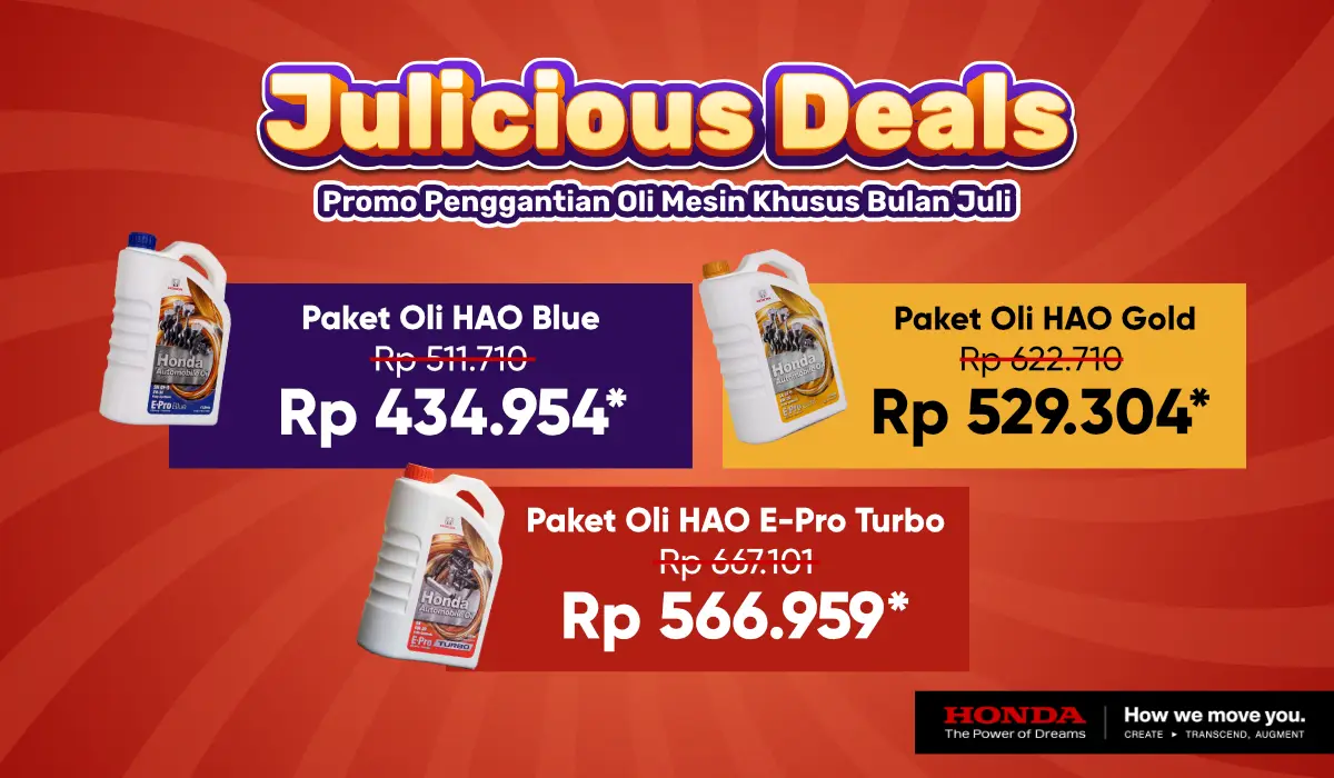 JULICIOUS Deals di Honda Bintang Tabanan: Promo Ganti Oli Mesin Super Hemat Selama Juli 2025