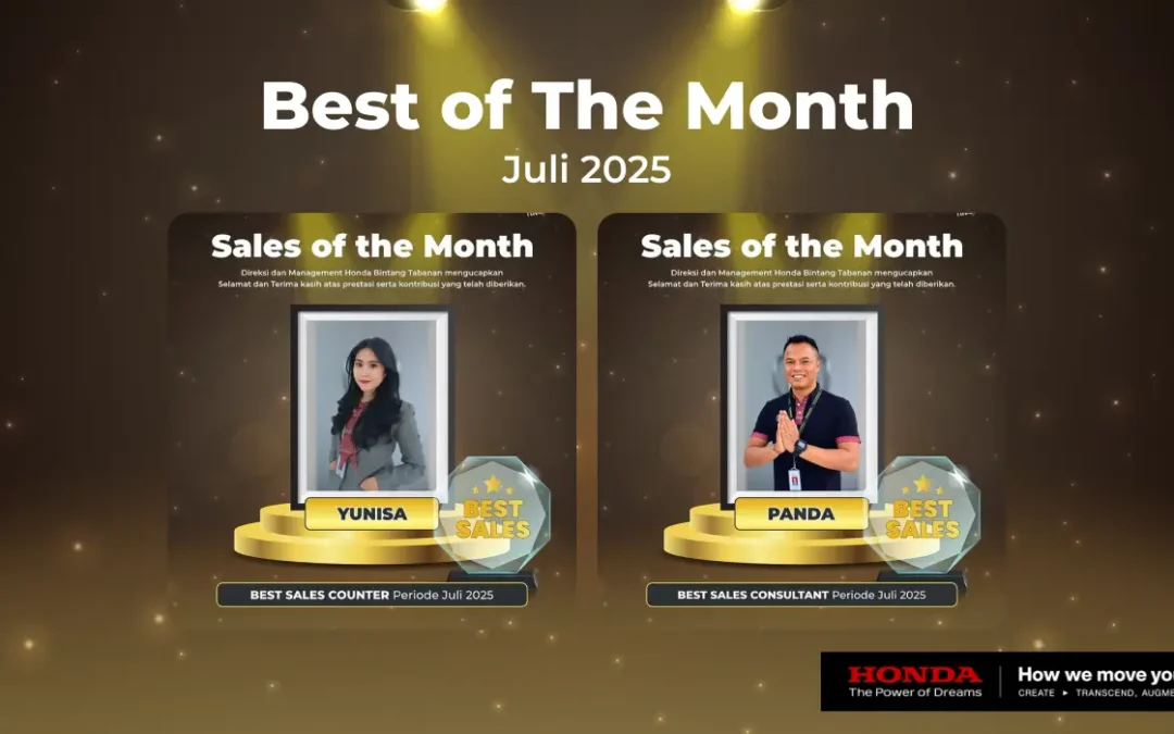 Selamat untuk Panda & Yunisa: Best Sales Consultant & Best Sales Counter Honda Bintang Tabanan Periode Juli 2025