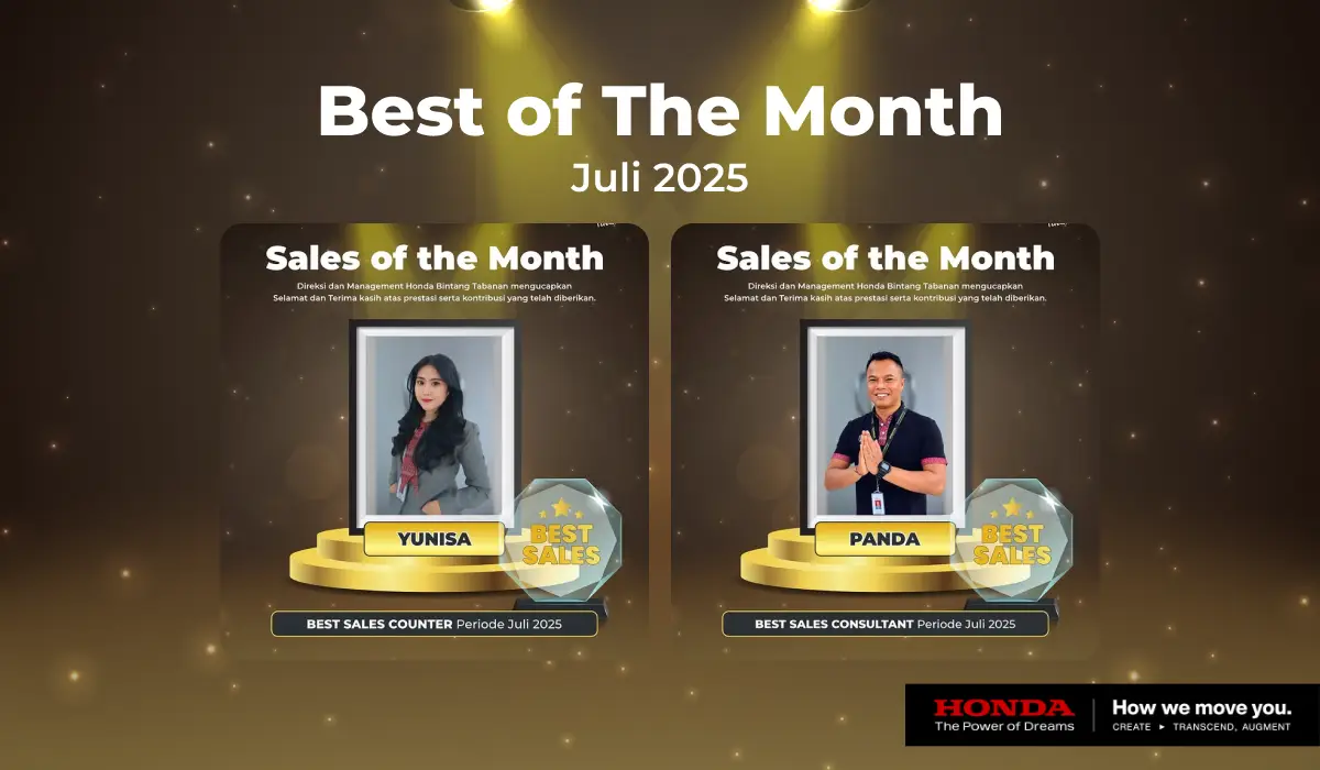 Selamat untuk Panda & Yunisa: Best Sales Consultant & Best Sales Counter Honda Bintang Tabanan Periode Juli 2025