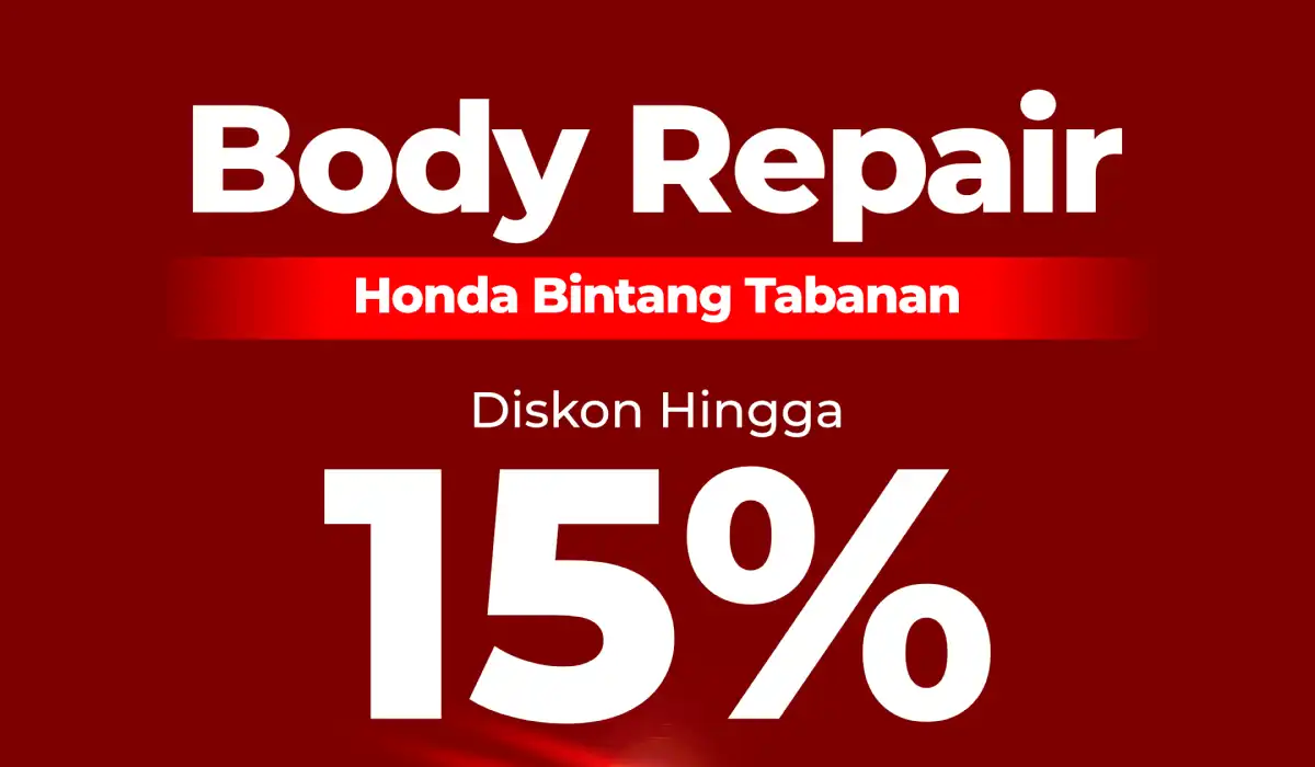 Tampil Baru di Tahun Baru Promo Body Repair Spesial di Honda Bintang Tabanan