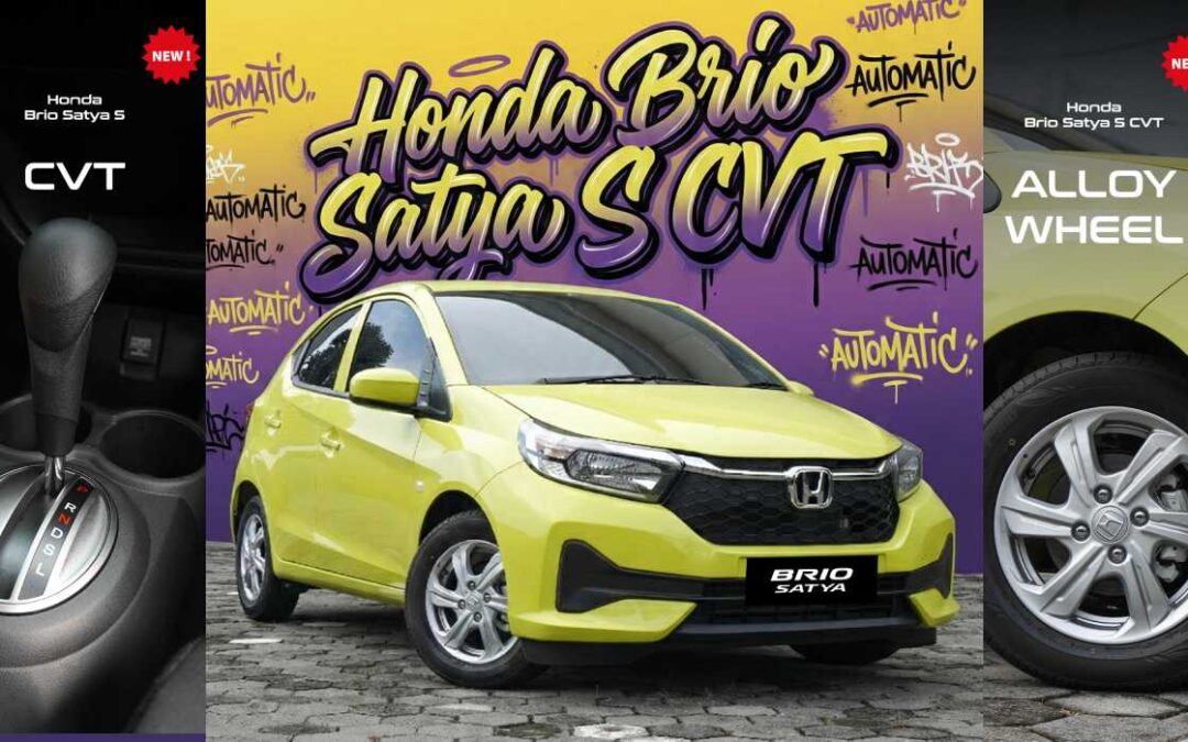 Akhirnya Rilis! Honda Brio Satya S CVT Hadir Sebagai Solusi City Car Matik Paling Hemat