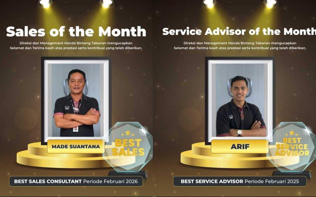 Rahasia Pelayanan Prima di Bali: Selamat Kepada Sales of the Month Honda Bintang Tabanan Februari 2026