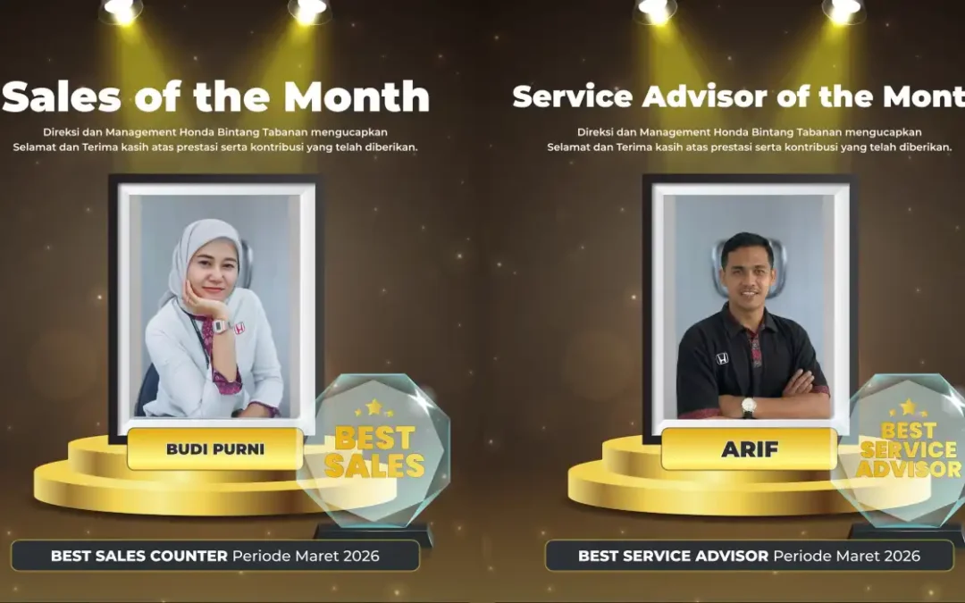 Lebih dari Sekadar Mesin: Inilah Sosok Best of the Month Honda Bintang Tabanan Maret 2026!