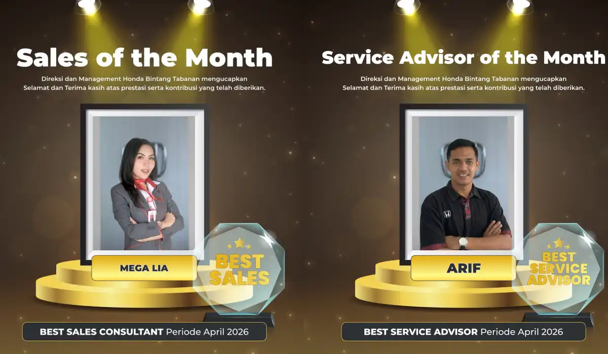 Di Balik Layanan Prima: Siapa Saja Sosok Best of the Month Honda Bintang Tabanan April 2026?