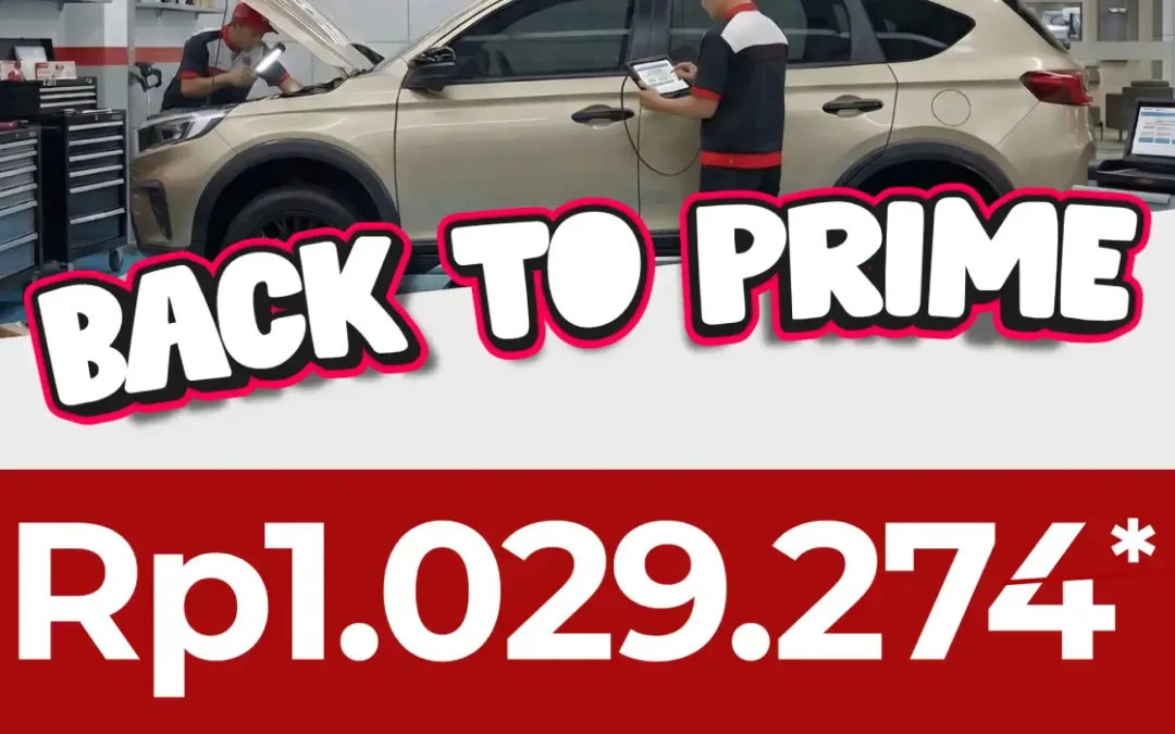 Promo Back to Prime Honda Bali Juli 2026: Servis Paket Lengkap Hanya Rp 1 Jutaan, Kembalikan Akselerasi Mobil Seperti Baru!