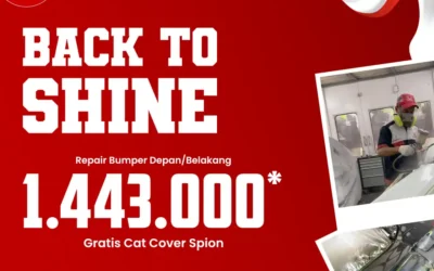 Repair Bumper Depan atau Belakang Cuma Rp 1.443.000, Gratis Cat Cover Spion! Back to Shine Promo Agustus 2026