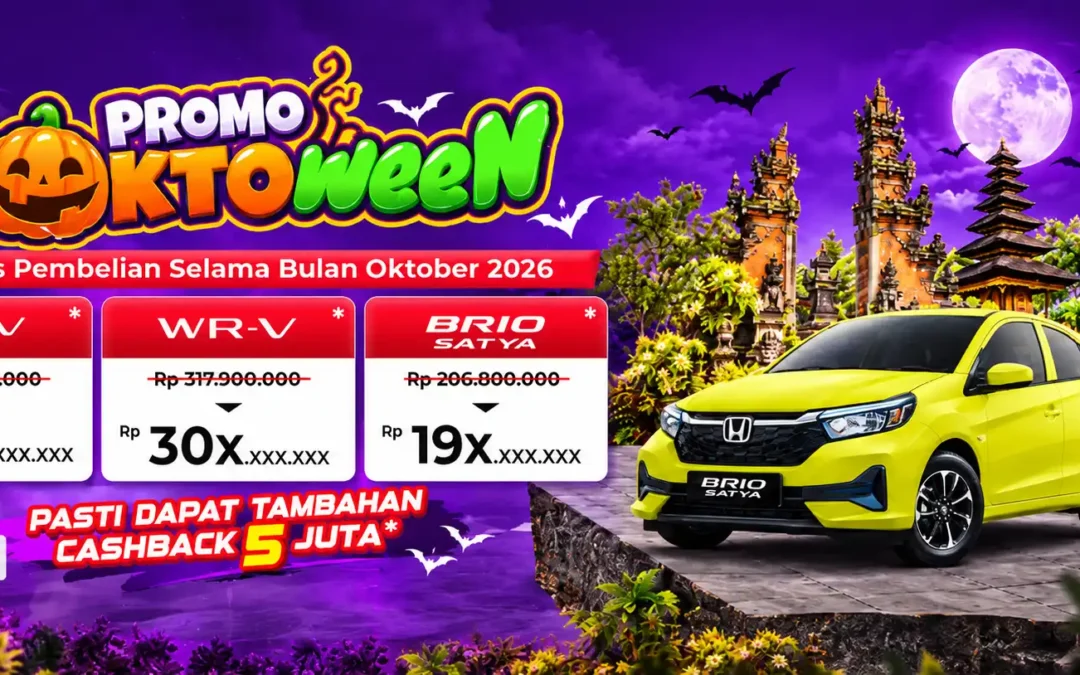 Promo OKTOWEEN Honda Bintang Tabanan Oktober 2026: Panen Keberuntungan STECU, Potongan Puluhan Juta Plus Cashback 5 Juta Pasti Dapat!