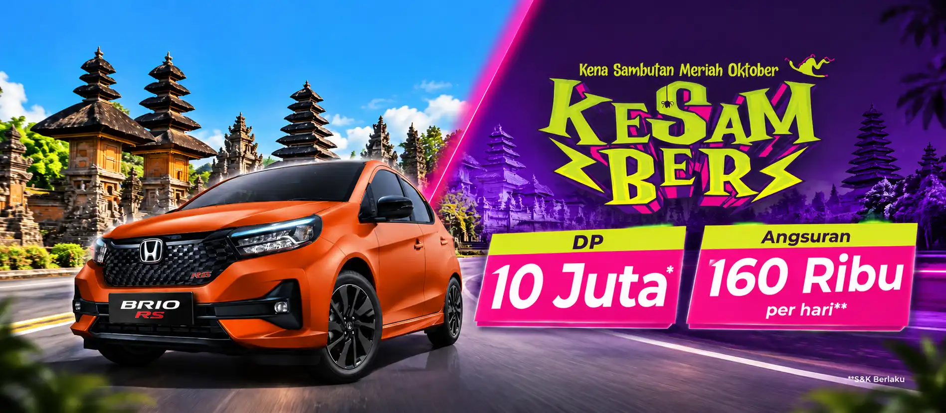 Promo KESAMBER Honda Bintang Tabanan Oktober 2026: Bawa Pulang Honda Brio Baru Cuma DP 10 Juta dan Angsuran 160 Ribu per Hari!